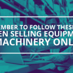 Sell Used Industrial Equipment and Machinery Through Online